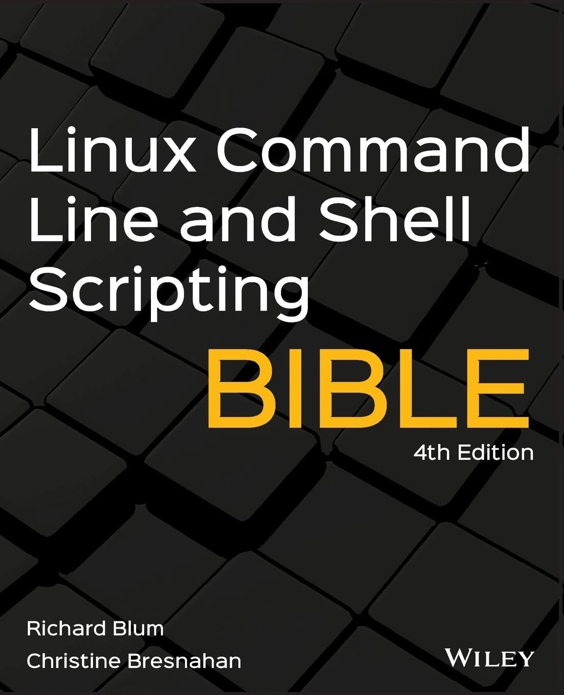 Linux Command Line and Shell Scripting Bible, 4th Edition